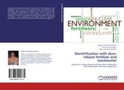 Cover von Denitrification with slow-release fertilizer and wastewater