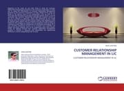 Cover von CUSTOMER RELATIONSHIP MANAGEMENT IN LIC