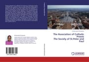 Cover von The Association of Catholic Priests The Society of St.Peter and Paul