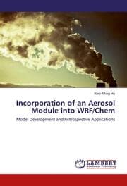Cover von Incorporation of an Aerosol Module into WRF/Chem