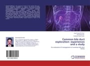 Cover von Common bile duct exploration: experiences and a study