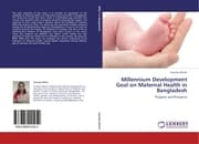Cover von Millennium Development Goal on Maternal Health in Bangladesh