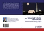 Cover von Historic Designation and The Rebuilding of Inner City Neighborhoods