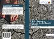 Cover von 'Strict Democracy'- Burning the Bridges in Politics