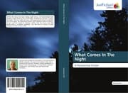Cover von What Comes In The Night