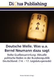 Cover von Deutsche Welle.Was u.a.Bernd Neumann dazu sagt