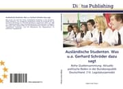 Cover von Ausländische Studenten.Was u.a.Gerhard Schröder dazu sagt