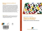 Cover von Memoria, literatura y política en Córdoba