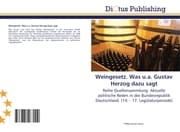 Cover von Weingesetz. Was u.a. Gustav Herzog dazu sagt
