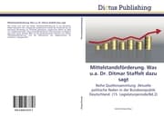 Cover von Mittelstandsförderung.Was u.a.Dr.Ditmar Staffelt dazu sagt
