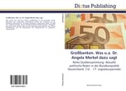 Cover von Großbanken.Was u.a.Dr.Angela Merkel dazu sagt