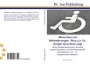 Cover von Menschen mit Behinderungen.Was u.a.Dr.Gregor Gysi dazu sagt