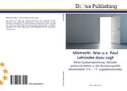 Cover von Mietrecht.Was u.a.Paul Lehrieder dazu sagt