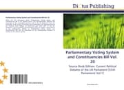 Cover von Parliamentary Voting System and Constituencies Bill Vol.20