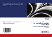 Cover von Advanced composites used for thin-walled models fabrication