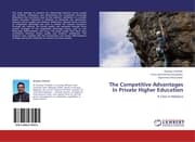 Cover von The Competitive Advantages In Private Higher Education