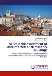 Cover von Seismic risk assessment of Unreinforced brick masonry buildings