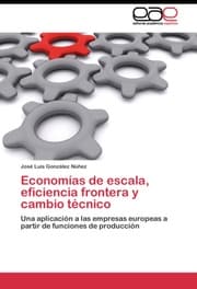 Cover von Economías de escala, eficiencia frontera y cambio técnico