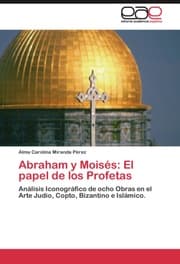 Cover von Abraham y Moises: El papel de los Profetas