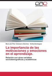 Cover von La importancia de las motivaciones y emociones en el aprendizaje.