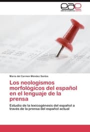Cover von Los neologismos morfologicos del espanol en el lenguaje de la prensa
