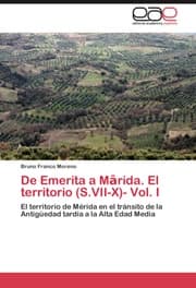 Cover von De Emerita a Marida.El territorio (S.VII-X)- Vol.I