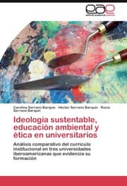 Cover von Ideologia sustentable, educacion ambiental y etica en universitarios