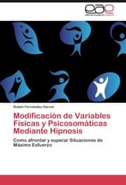 Cover von Modificación de Variables Físicas y Psicosomáticas Mediante Hipnosis