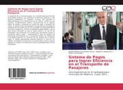 Cover von Sistema de Pagos para lograr Eficiencia en el Transporte de Pasajeros