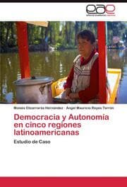 Cover von Democracia y Autonomía en cinco regiones latinoamericanas