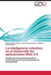 Cover von La inteligencia colectiva en el desarrollo de aplicaciones Web 2.0