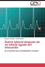 Cover von Estres laboral despues de un infarto agudo del miocardio
