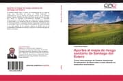 Cover von Aportes al mapa de riesgo sanitario de Santiago del Estero