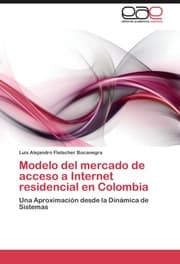 Cover von Modelo del mercado de acceso a Internet residencial en Colombia