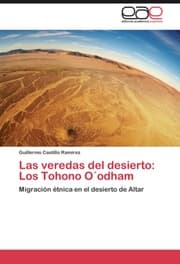 Cover von Las veredas del desierto: Los Tohono O'odham