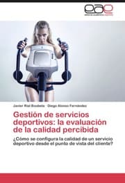 Cover von Gestion de servicios deportivos: la evaluacion de la calidad percibida