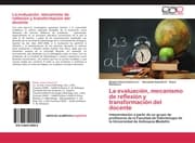 Cover von La evaluacion, mecanismo de reflexion y transformacion del docente