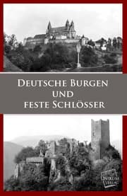 Cover von Deutsche Burgen und Feste Schlösser