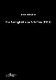 Cover von Die Festigkeit von Schiffen (1914)