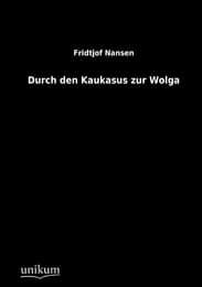 Cover von Durch den Kaukasus zur Wolga