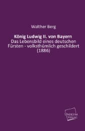 Cover von König Ludwig II.von Bayern
