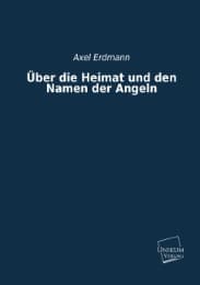 Cover von Über die Heimat und den Namen der Angeln