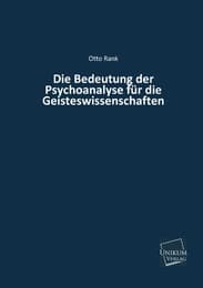 Cover von Die Bedeutung der Psychoanalyse für die Geisteswissenschaften