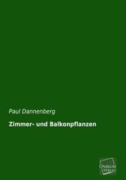 Cover von Zimmer- und Balkonpflanzen