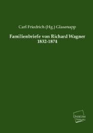 Cover von Familienbriefe von Richard Wagner 1832-1874