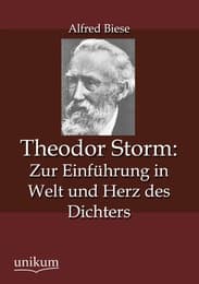 Cover von Theodor Storm: Zur Einführung in Welt und Herz des Dichters