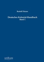 Cover von Deutsches Kolonial-Handbuch