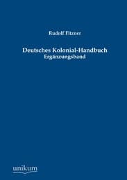 Cover von Deutsches Kolonial-Handbuch