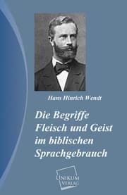 Cover von Die Begriffe Fleisch und Geist im biblischen Sprachgebrauch