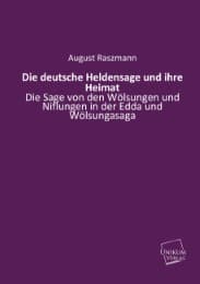 Cover von Die deutsche Heldensage und ihre Heimat